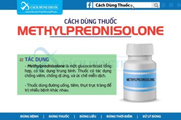 Hướng dẫn sử dụng Methylprednisolone